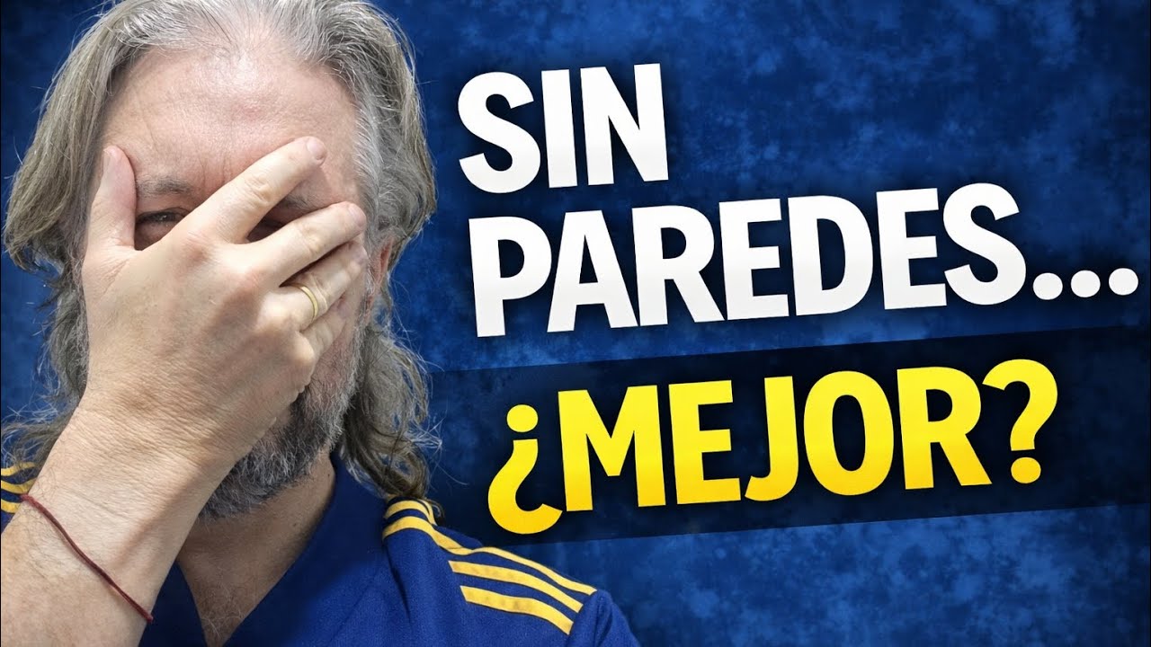BOCA SIN PAREDES: ¿PROBLEMA… O SOLUCIÓN?