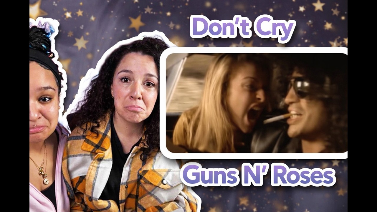 Mom & Daughter REACT To Guns N' Roses - Don't Cry...This BLEW US AWAY!!