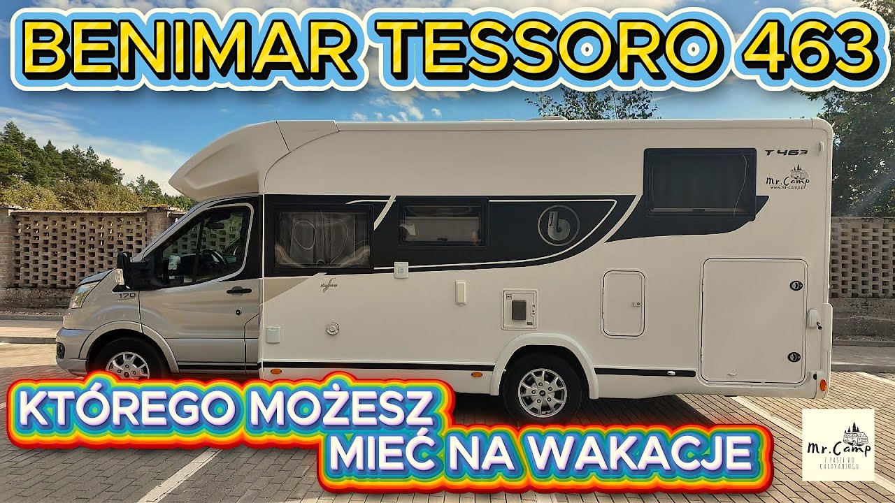 BENIMAR TESSORO 463 - Mr. Camp - czy to może być kamper dla nas?  (vlog#202)