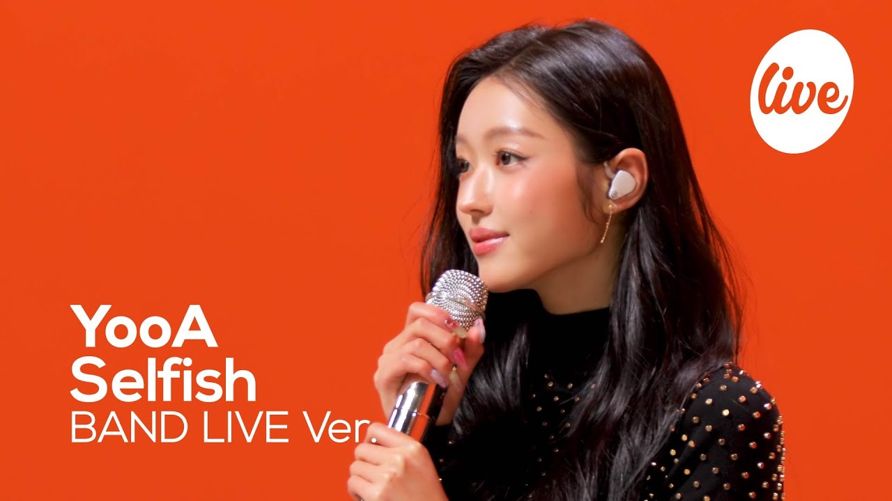 [4K] YooA - “Selfish” Band LIVE Concert [it's Live] шоу живой музыки