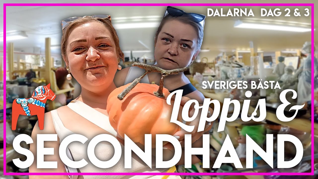 BESÖKER BÄSTA LOPPISEN I SVERIGE | DALRNA MED ALEX & ALEX FAMILJ!