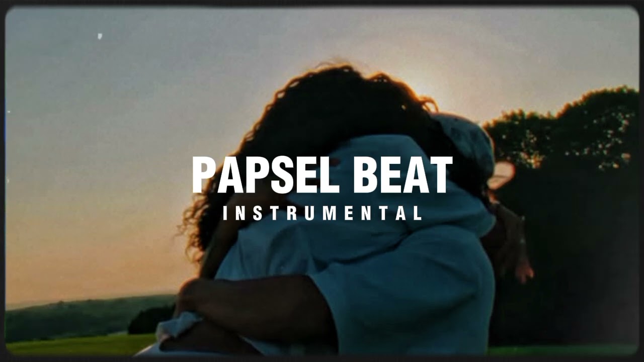 [FREE] Papsel Beat Instrumental Type Beat Latest 2026