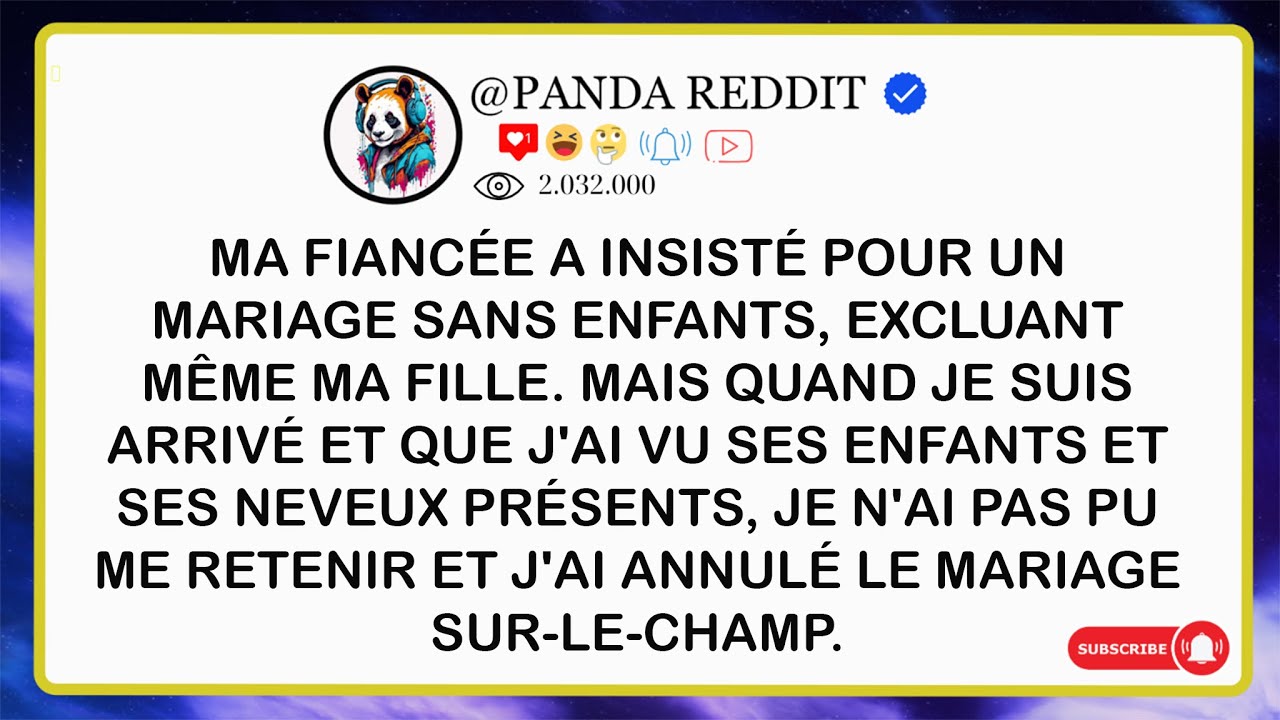 Ma Fiancée a Insisté Pour un Mariage Sans Enfants, Excluant Même Ma Fille  Mais Quand je Suis Arr