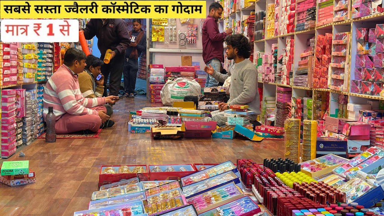 Sadar Bazar Cosmetics Wholesale Market Delhi | Makeup & Jewellery at Cheapest Prices Delhi