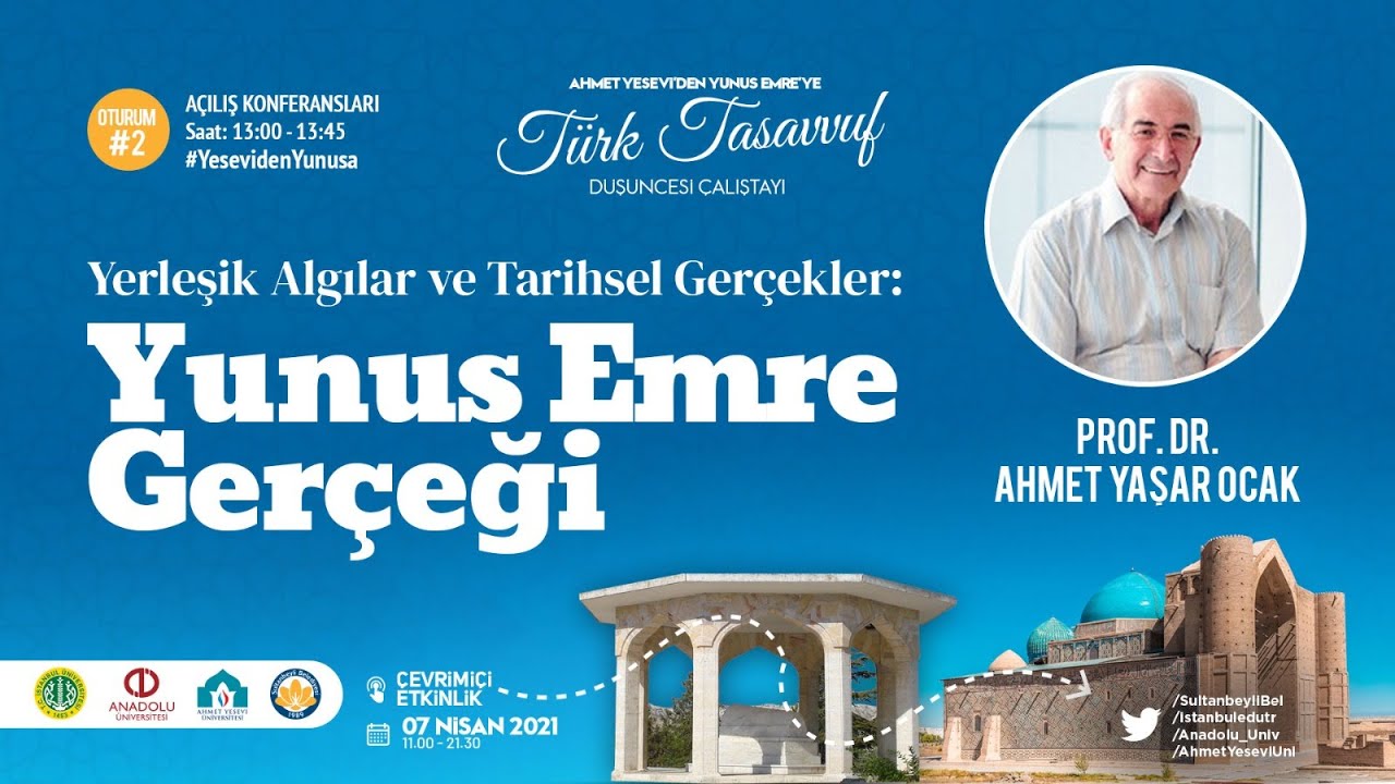 Ahmet Yesevi’den Yunus Emre’ye Türk Tasavvuf Düşüncesi Çalıştayı - 2. Oturum