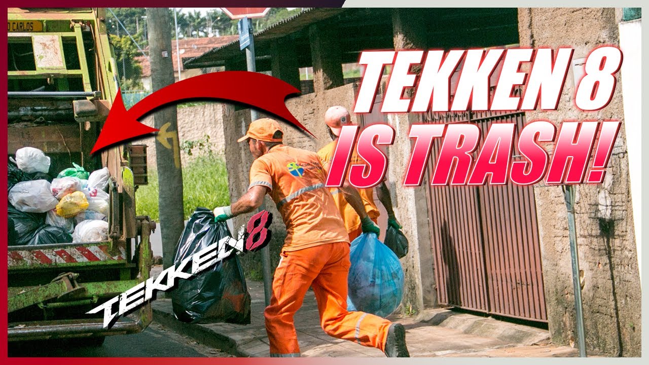 Tekken 8 Is Trash!...Or Is It?