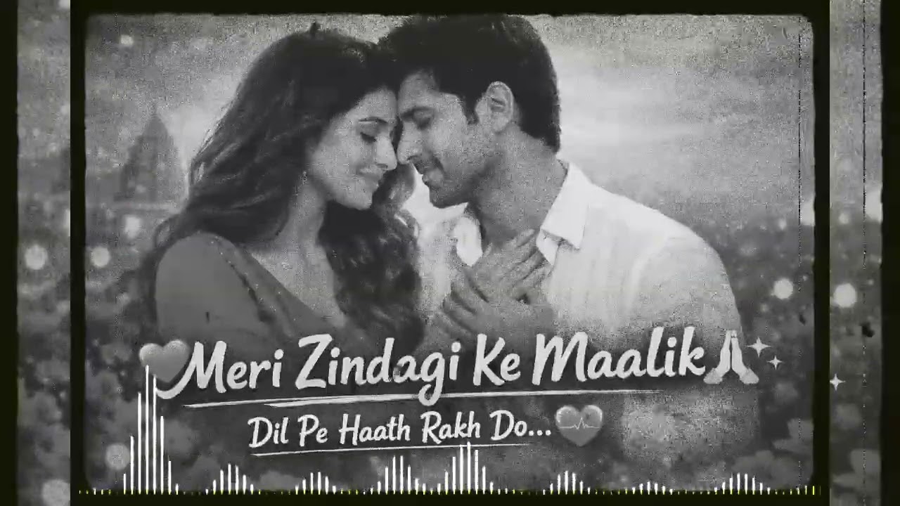 Meri Zindagi Ke Maalik | Dil Pe Haath Rakh Do 💖 | Heart Touching Love Song 2026 |  Hindi Song