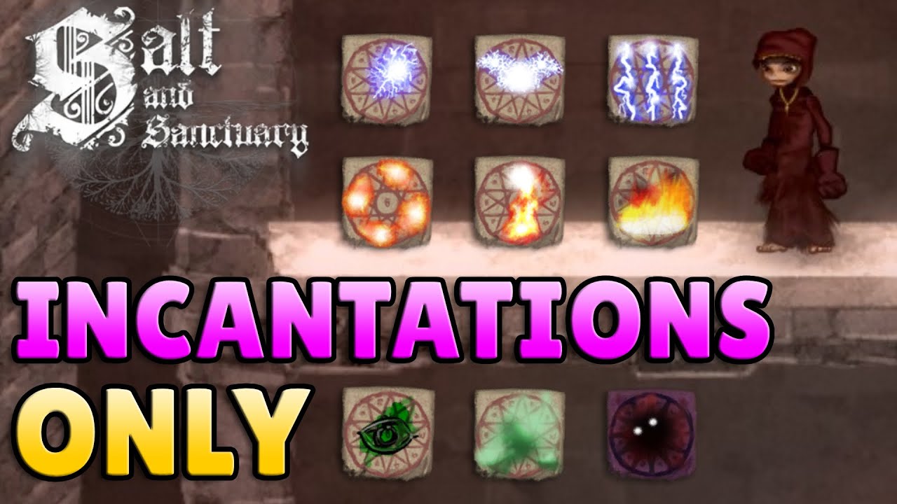 Can You Beat Salt & Sanctuary Using Only Incantations?
