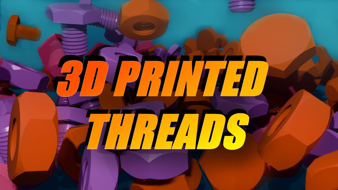 3D Printed Threads: Does Crest & Root Percentage Matter?