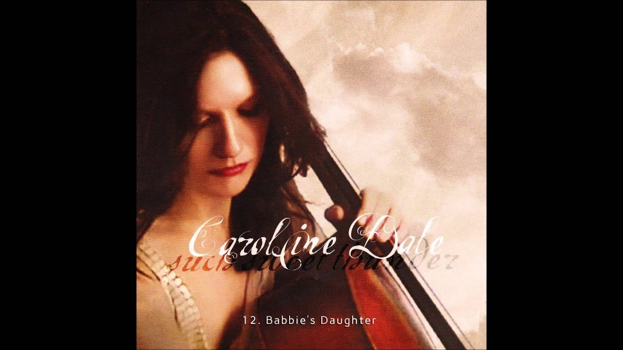 12. Caroline Dale - Babbie's Daughter