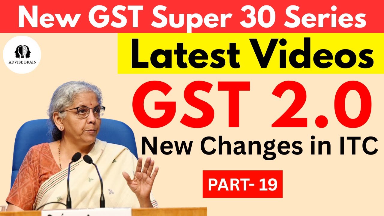 Changes in ITC | Part 19 | GST 2.0 #gst #gstnews #tax