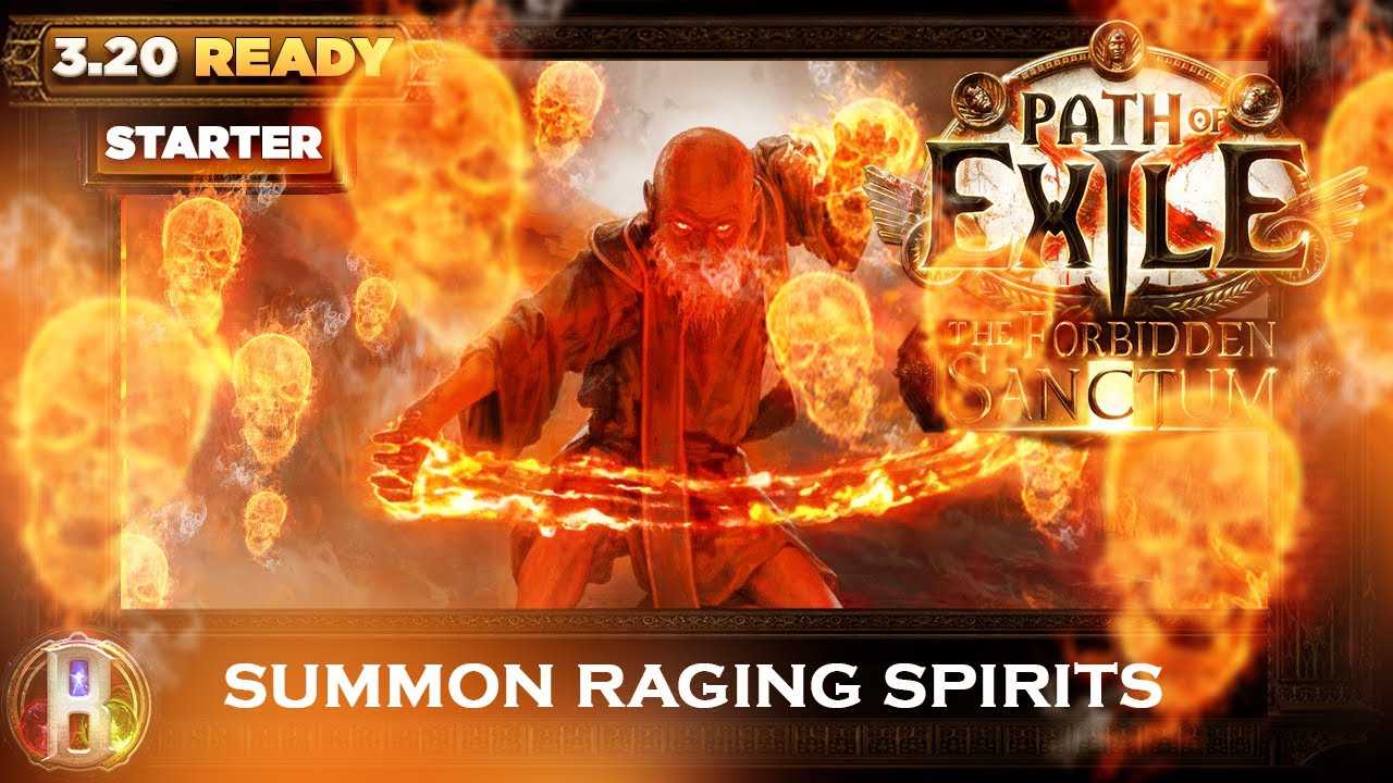 3.20 SUMMON RAGING SPIRITS SRS GUARDIAN - POE FORBIDDEN SANCTUM - POE BUILDS