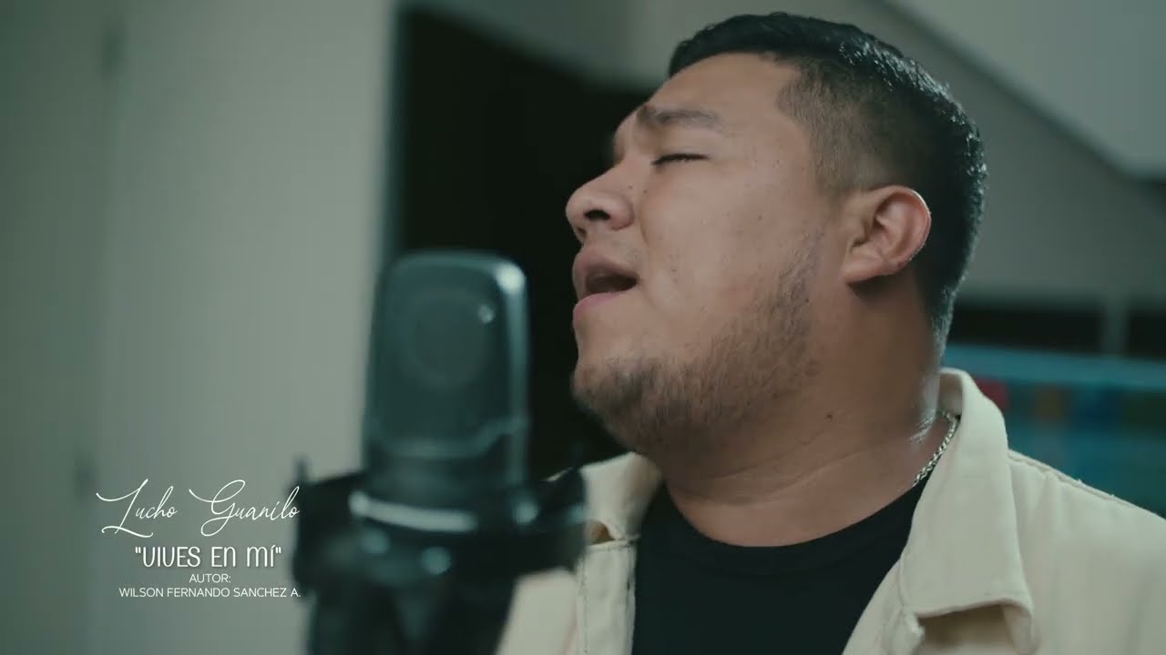 LUCHO GUANILO - VIVES EN MI (OFICIAL) 2022