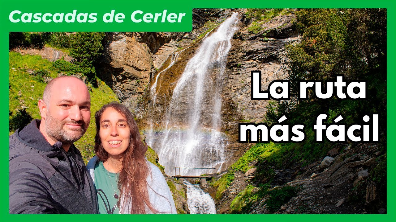 [RUTA] 📌 Las 3 CASCADAS de Cerler - Ardonés - Valle de Benasque 💥 Provincia de Huesca [Día 6.2]