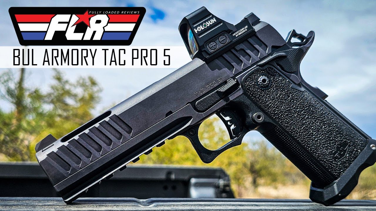 Better Than John Wick’s Gun? : Bul Armory Tac Pro 5