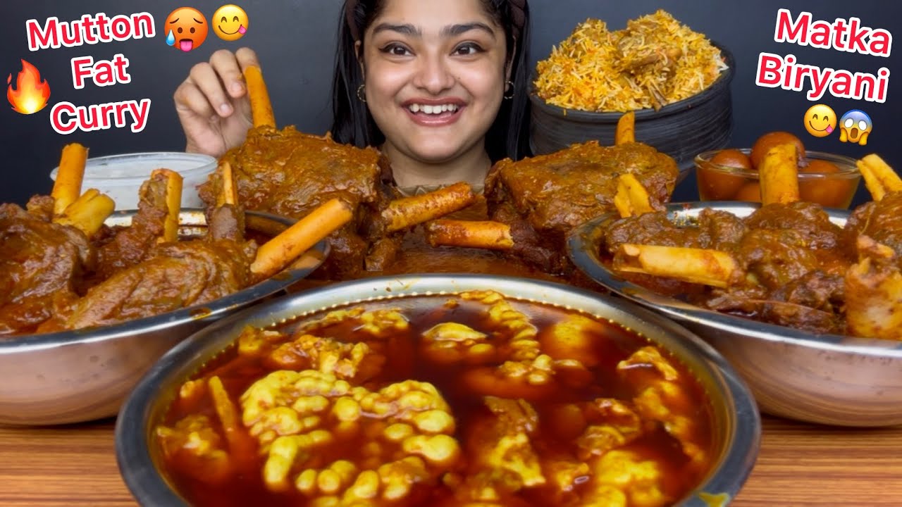 CHICKEN MATKA BIRYANI, SPICY MUTTON FAT CURRY, 2 MUTTON RAAN CURRY AND MUTTON NALLI CURRY | MUKBANG