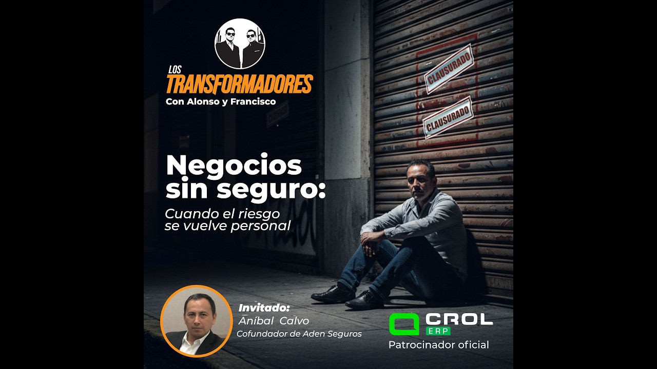 Ep  21 Negocios sin seguro cuando el riesgo se vuelve personal