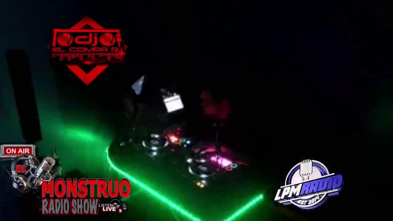 DJELCOMPARJ EL MONSTRUO RADIO SHOW  MUSICA VARIADA 672