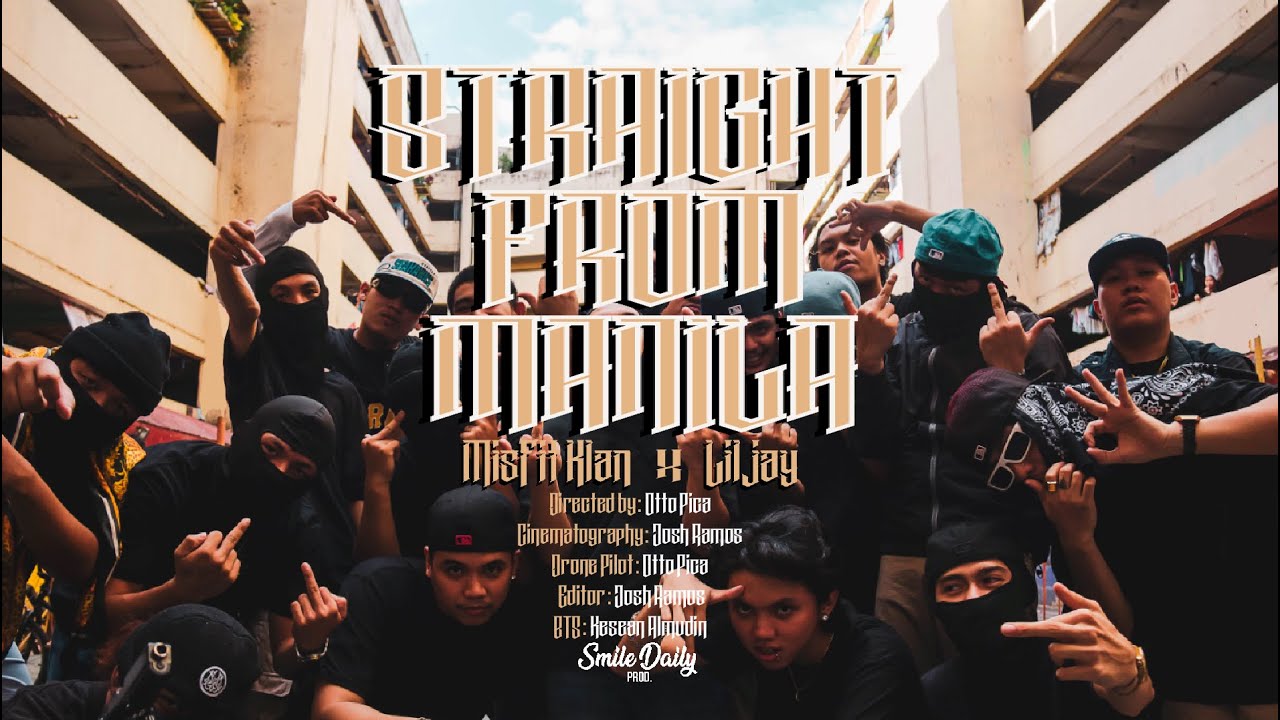Misfit Klan - Straight From Manila (ft.Liljay) (Official Music Video) #PHDrill