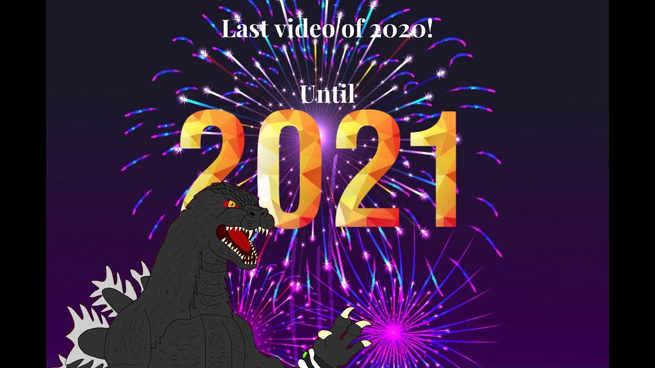 Last 2020 video until 2021