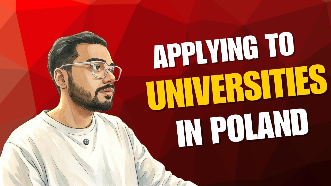 Applying to University in Poland | Complete Guide | Study in Poland 2026