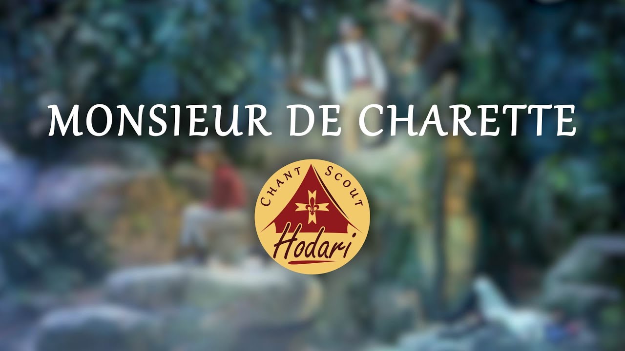 Monsieur de Charette (Prends ton fusil, Grégoire) | Chant Scout