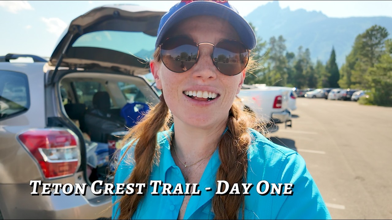 Teton Crest Trail - Day One