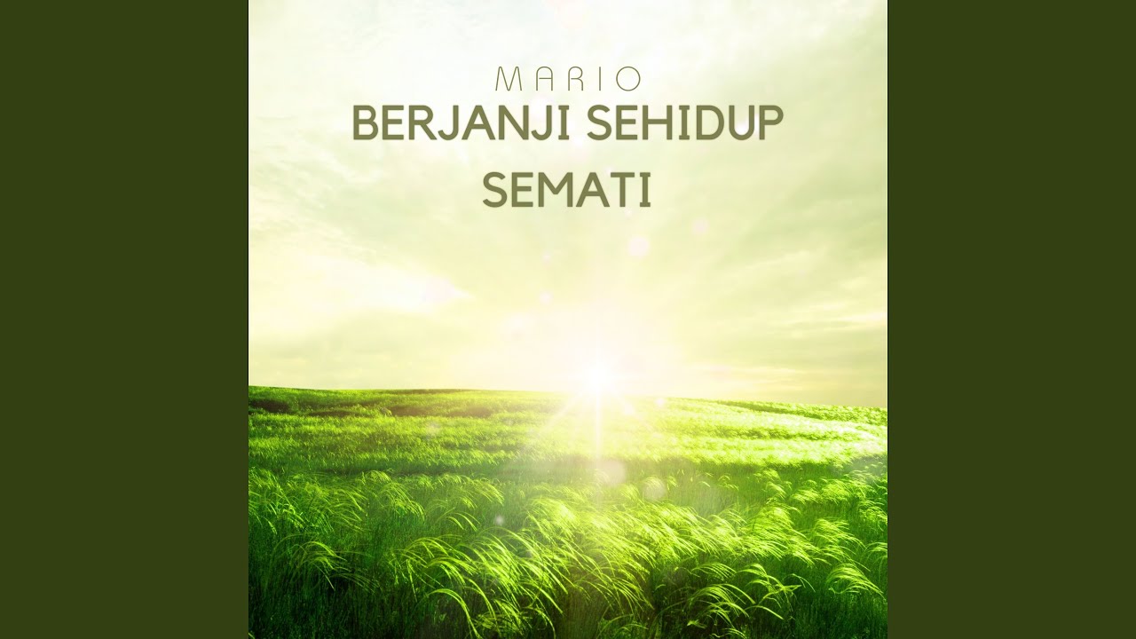 Berjanji Sehidup Semati
