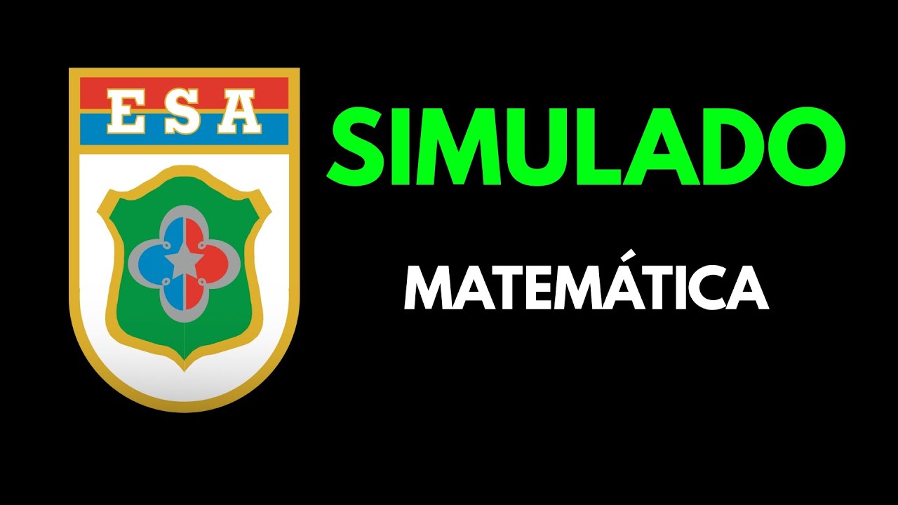 Simulado para ESA 2025 (Matemática)
