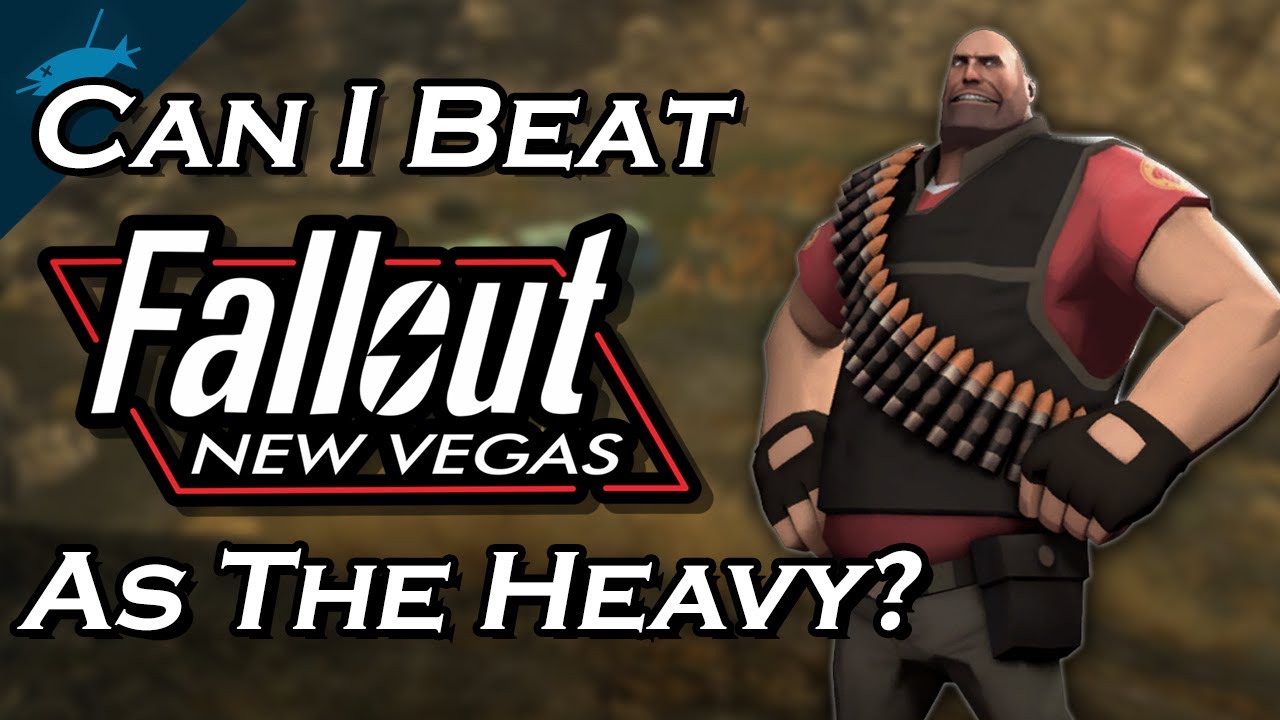 Могу ли я пройти Fallout New Vegas, играя за Пулеметчика из TF2?