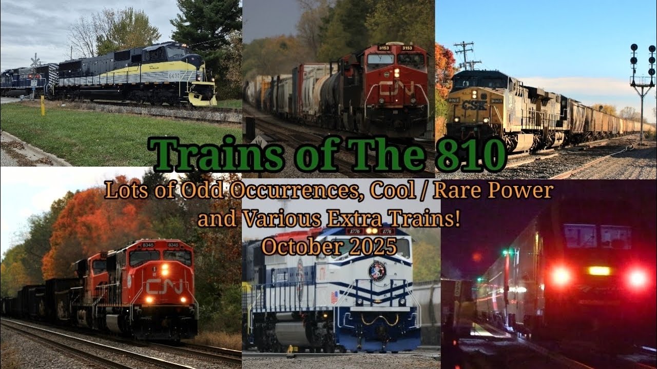Trains of The 810: A Ballad of Odd Occurrences and Cool Power on CN & LSRC! - October 2025