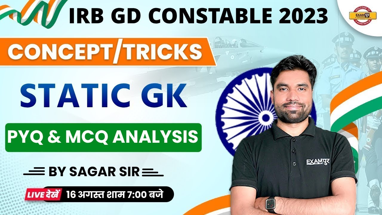 IRB GD कांस्टेबल 2023 | STATIC GK | PYQ & MCQ ANALYSIS | CONCEPT/TRICKS | BY SAGAR SIR