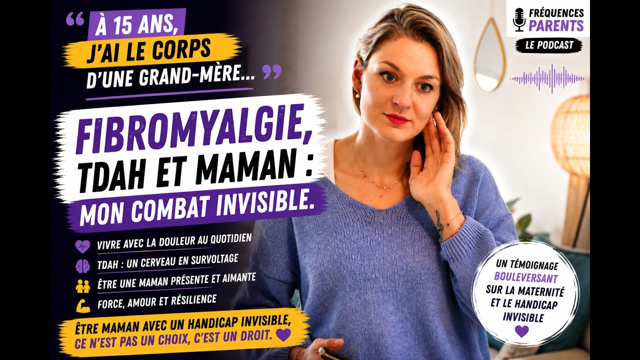 Parent aidé,parent aidant :TDAH, fibromyalgie et parentalité avec Tiffany| Podcast Fréquence Parents