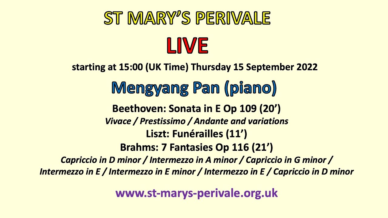 St Mary's Perivale LIVE: Mengyang Pan (piano)
