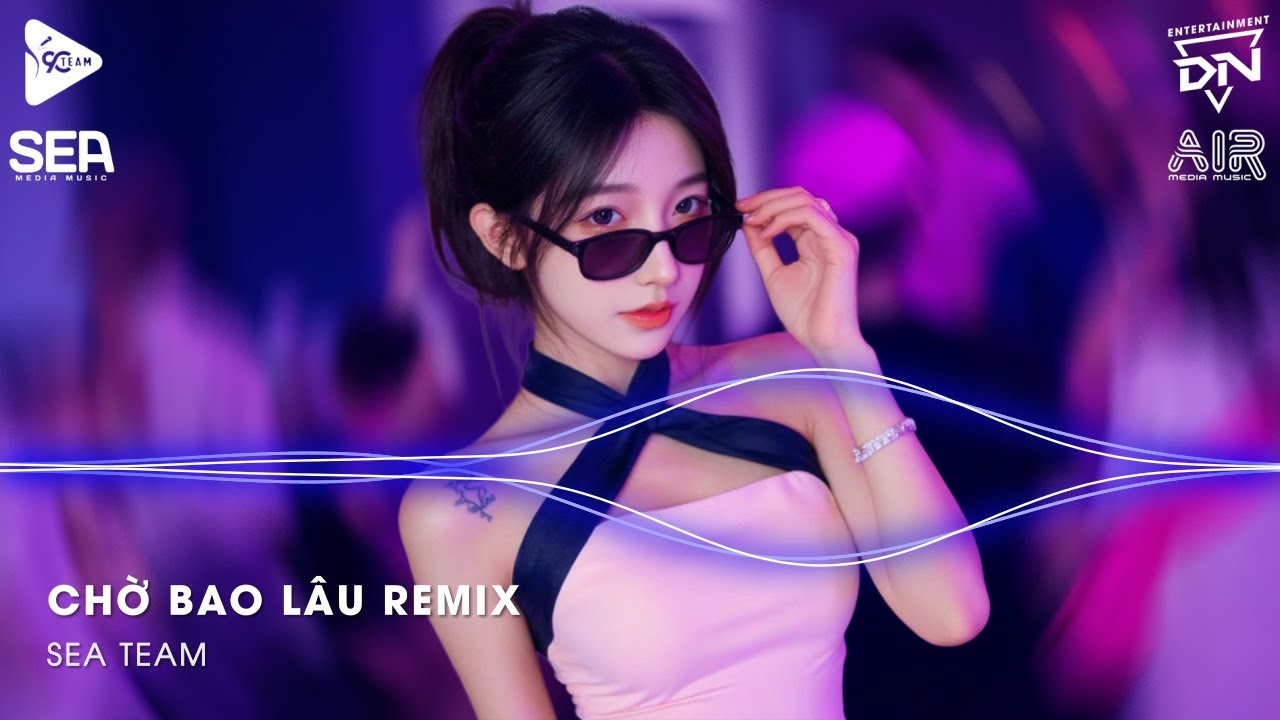 Xuôi Dòng Theo Con Nước Thênh Thang Remix TikTok - Chờ Bao Lâu Remix (Bản Hot TikTok)