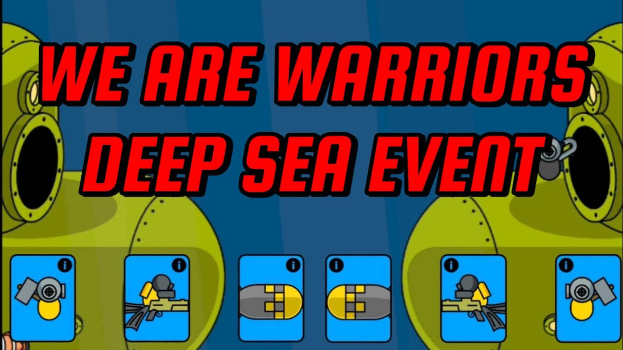 DEEP SEA EVENT (SEPTEMBER 2025) - WE ARE WARRIORS - EXTREME MODE
