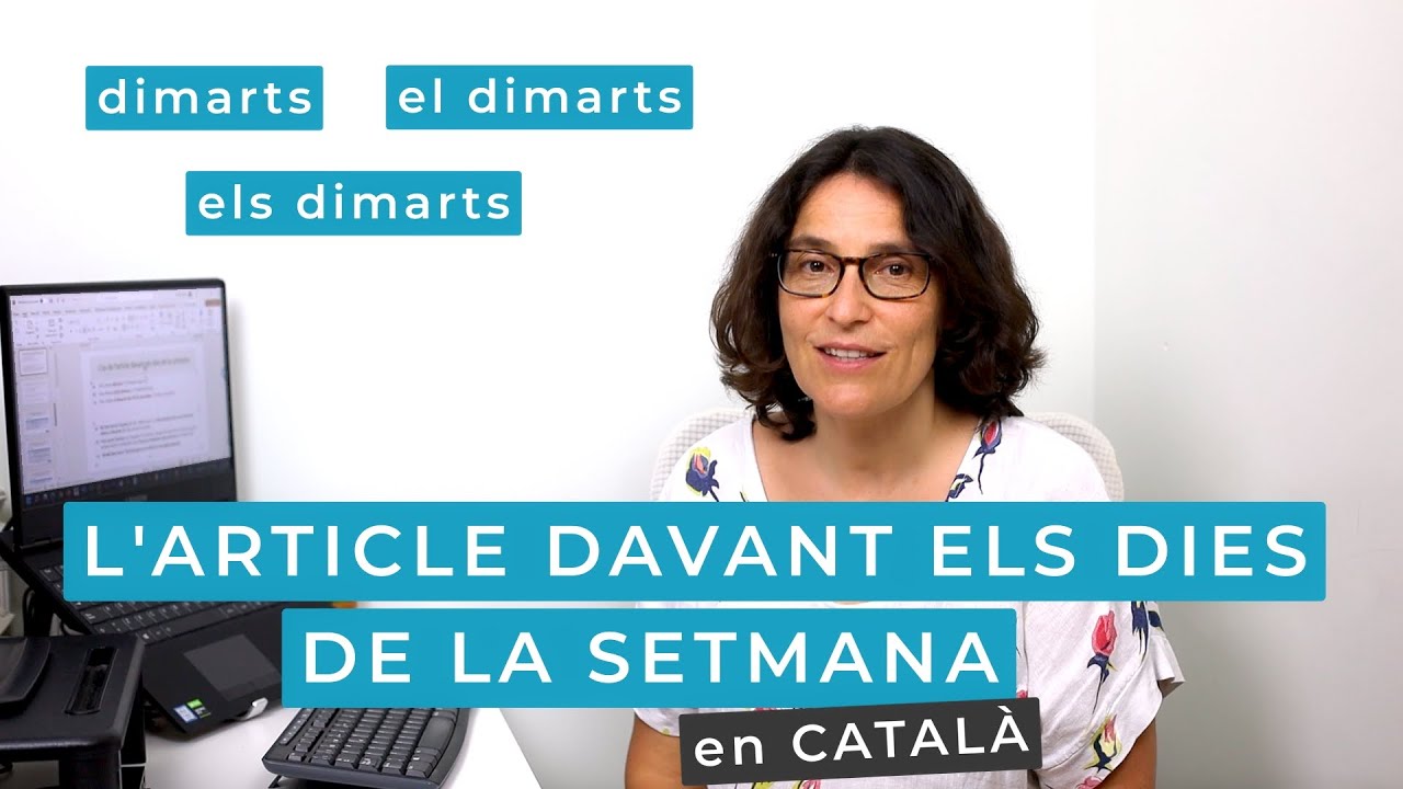 L'article davant els dies de la setmana