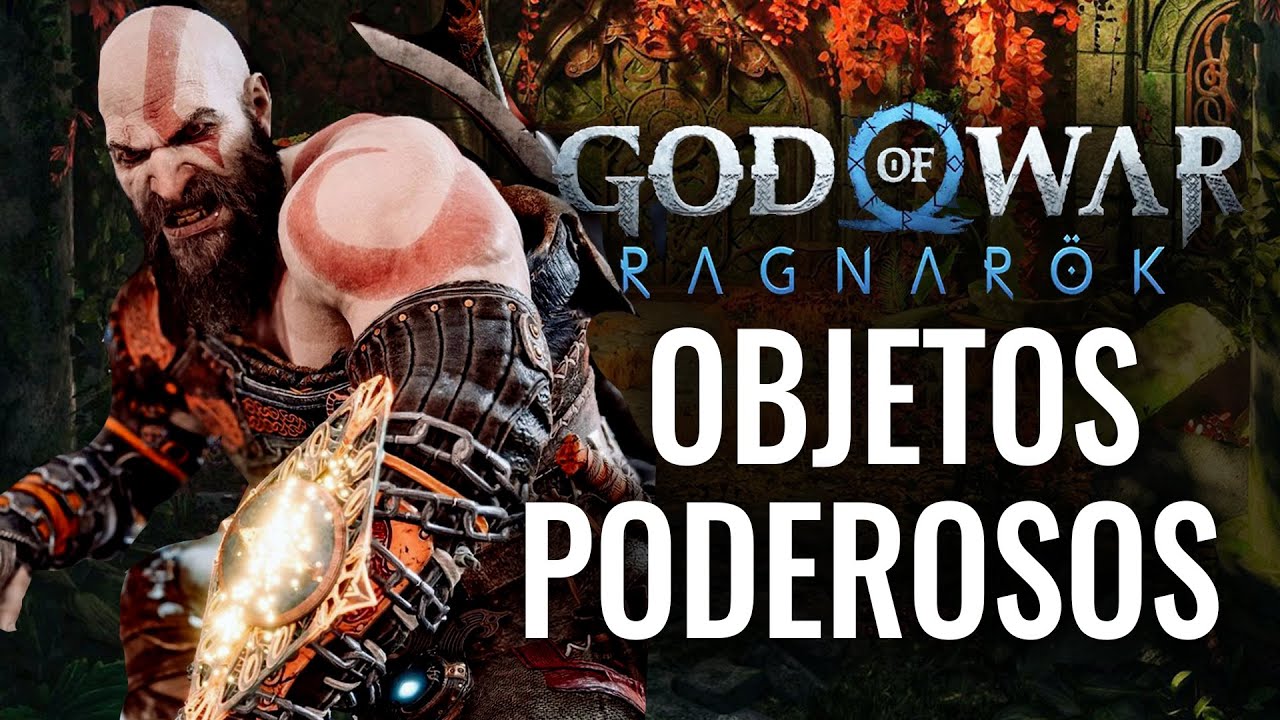 LOS MEJORES OBJETOS PODEROSOS EN GOD OF WAR RAGNARÖK