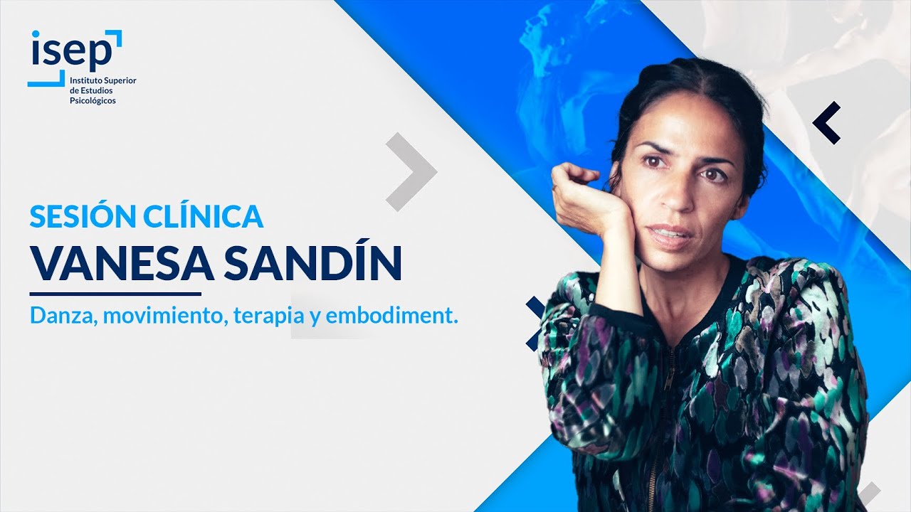Danza, movimiento, terapia y embodiment - Vanesa Sandín