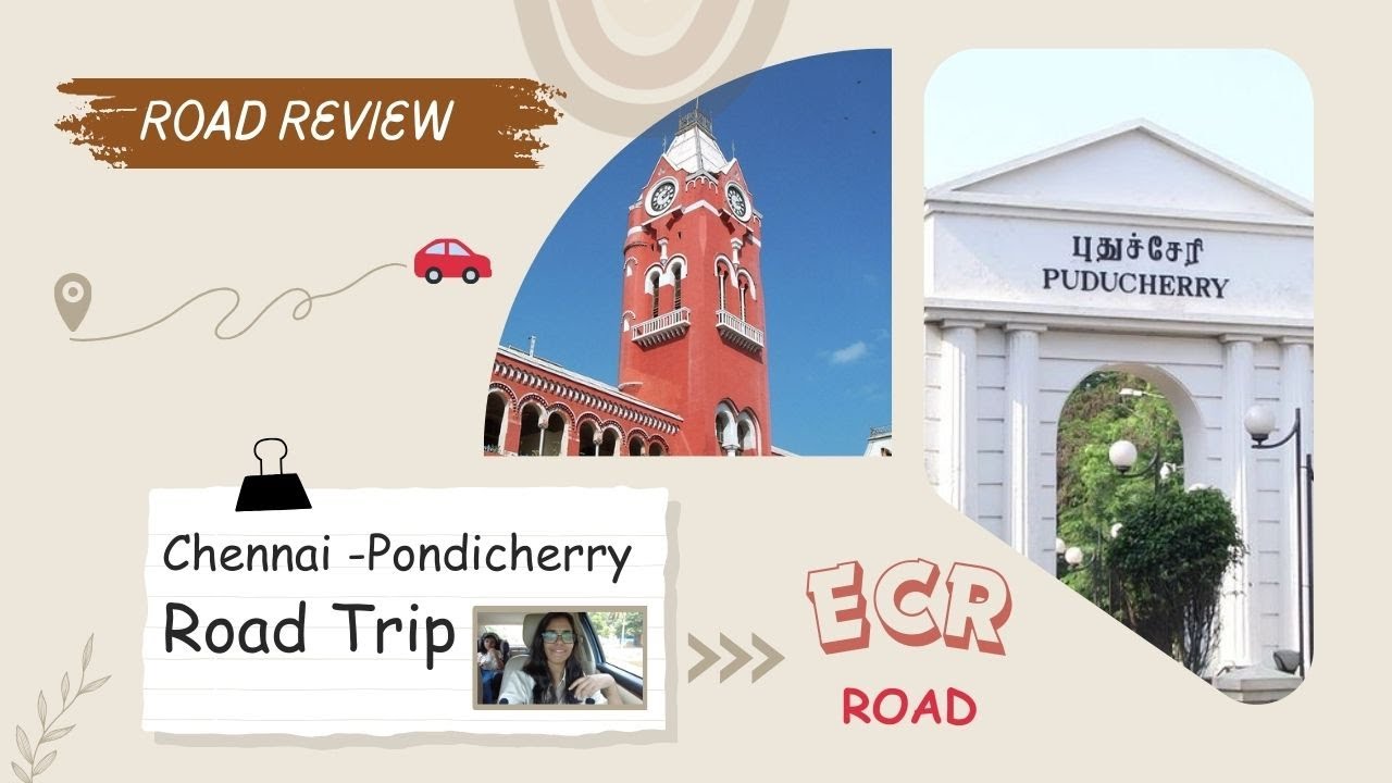 Road Trip Chennai to Pondicherry via Mahabalipuram |Chennai -Pondicherry by Car via ECR Road Review