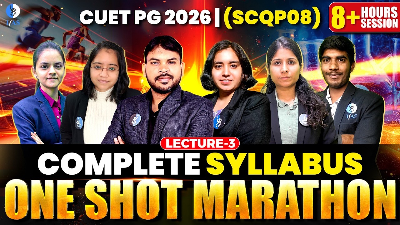 One Shot Marathon Complete Syllabus 8+ Hours Session | CUET PG Chemistry 2026 | Lec-3 | IFAS