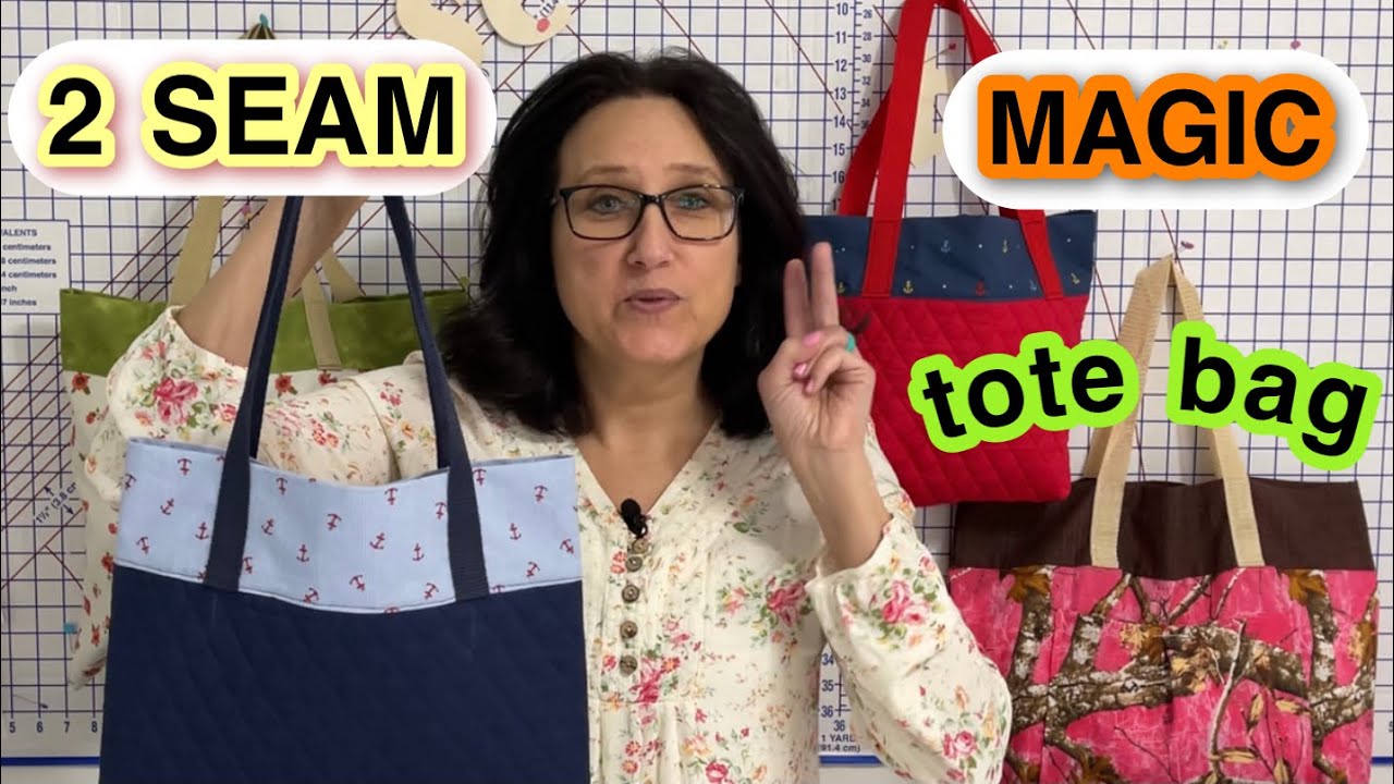 ⭐️❤️ How To Make A 2/Two Seam Tote Bag ~ Original Magic Tote Bag ~EASY