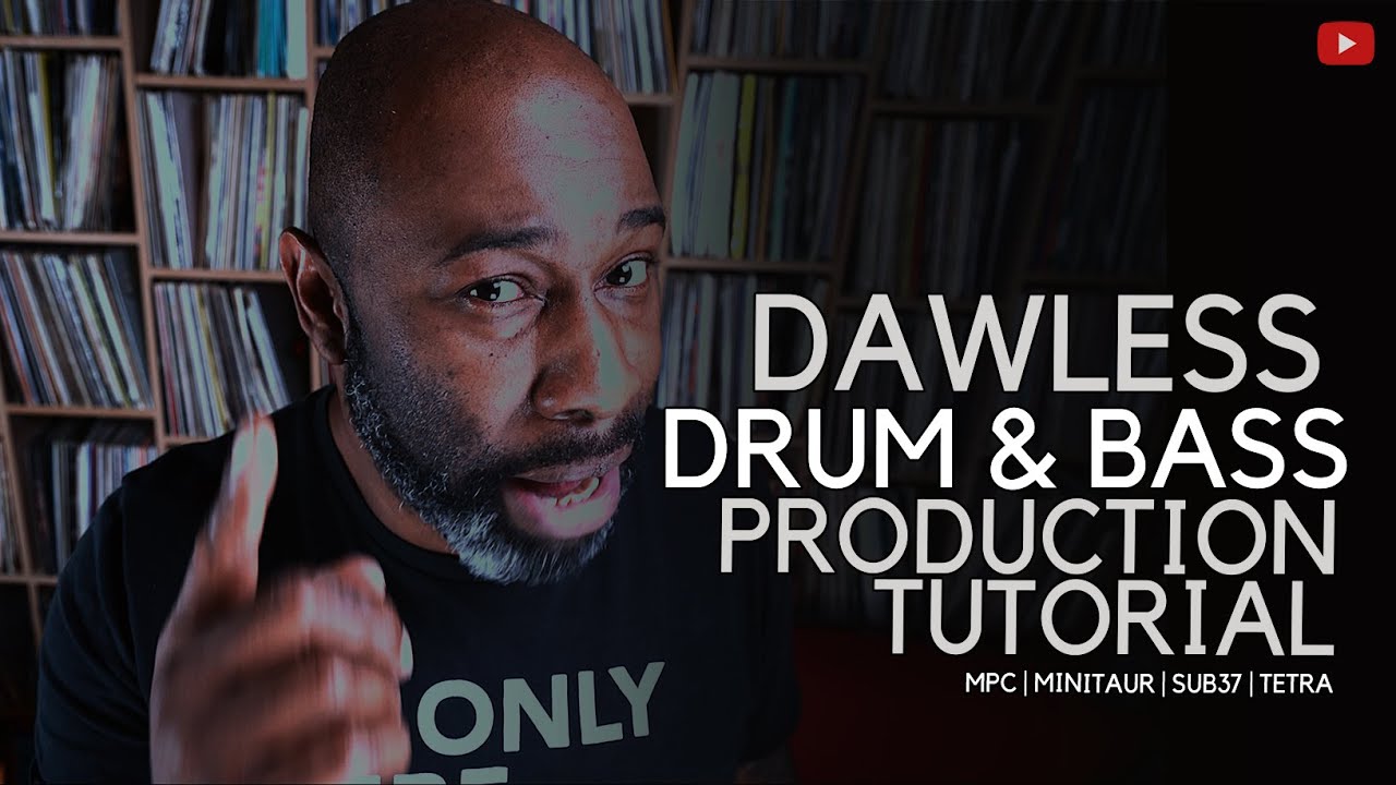 Dawless Dnb Production || Tutorial