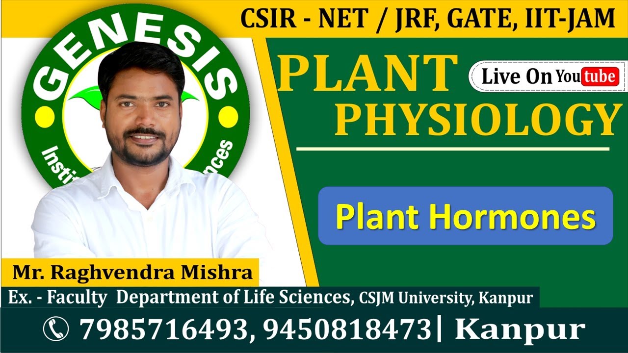 Plant Hormones | Plant Physiology | CSIR NET/JRF | Life science | GATE| DBT