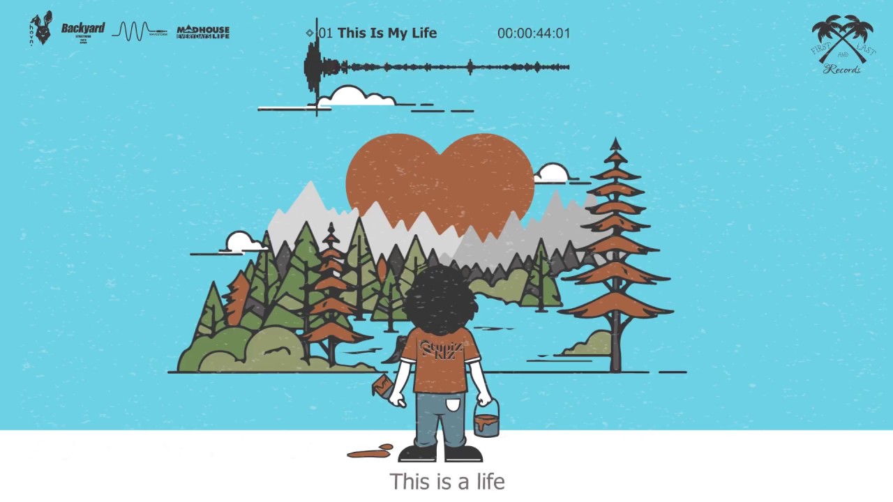 STUPIZ KIZ - This is my life
