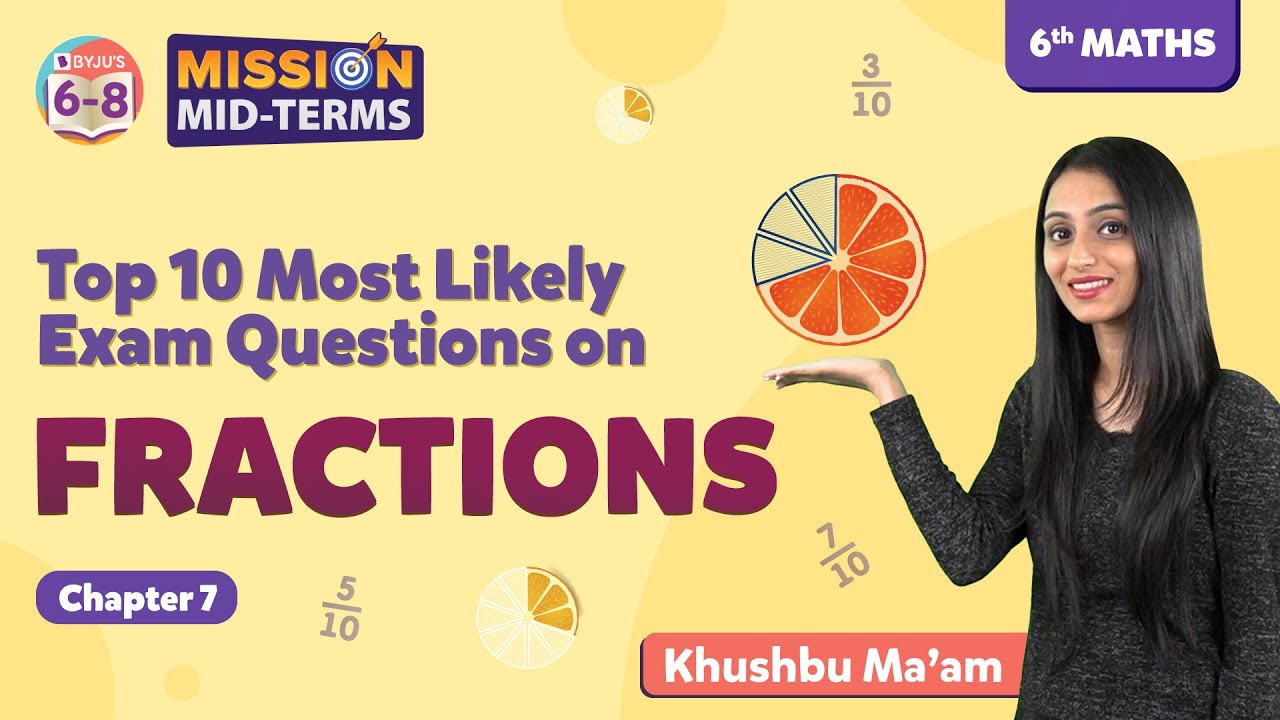 Top 10 Important Questions & Answers from Fractions Class 6 Maths | NCERT Class 6 Maths Chapter 7