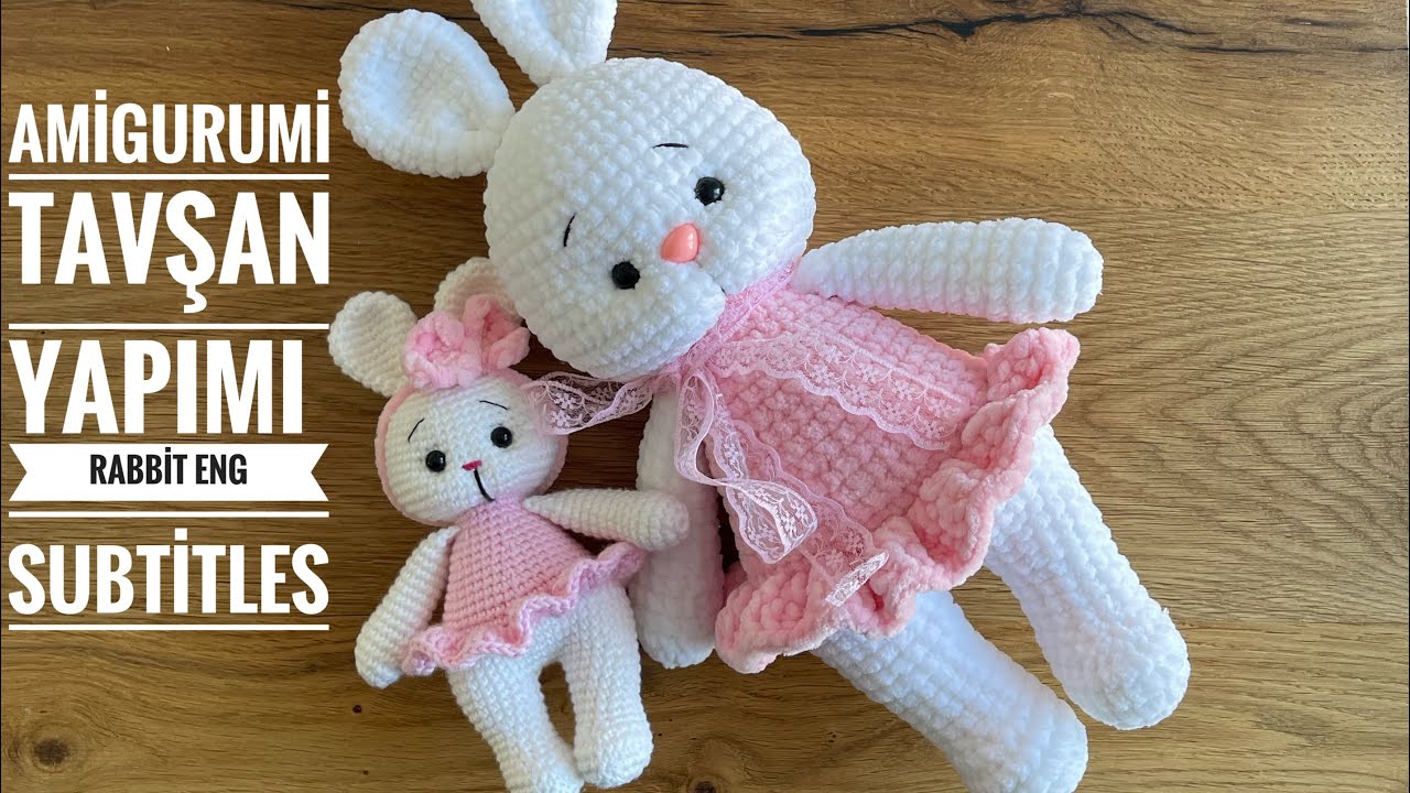 Kadife ipten Tavşan yapımı📣💕 2/2 Eng Subtitles (head,Skirt,Kafa,etek) Amigurumibunny,Tavşan