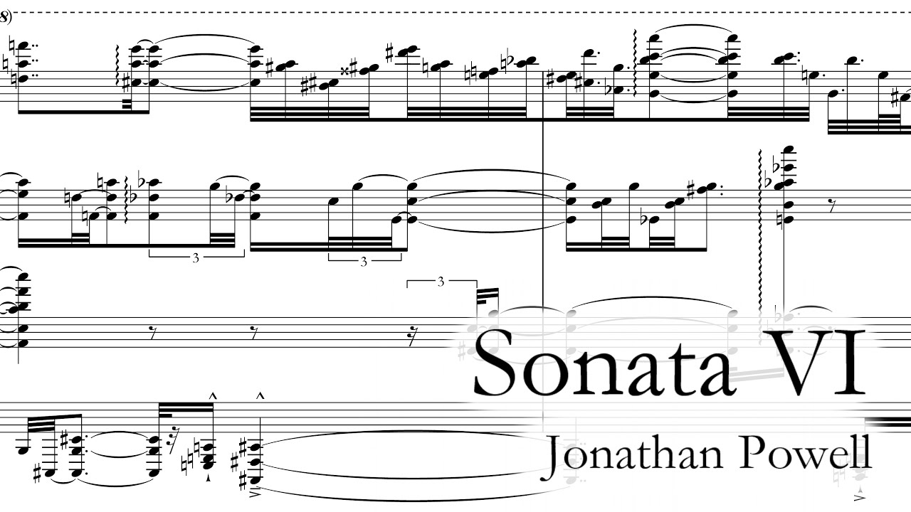 Jonathan Powell - Piano Sonata no. 6 [w/score]