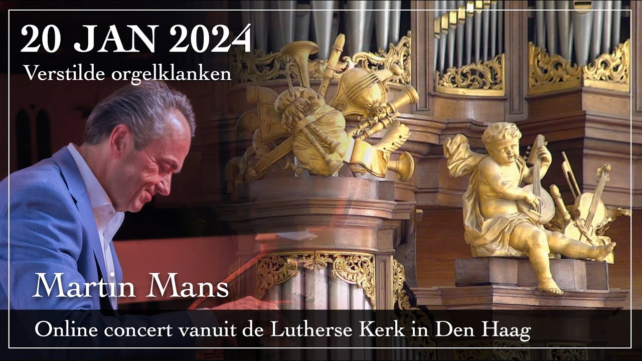 Verstilde orgelklanken vanuit de Lutherse Kerk in Den Haag - Martin Mans
