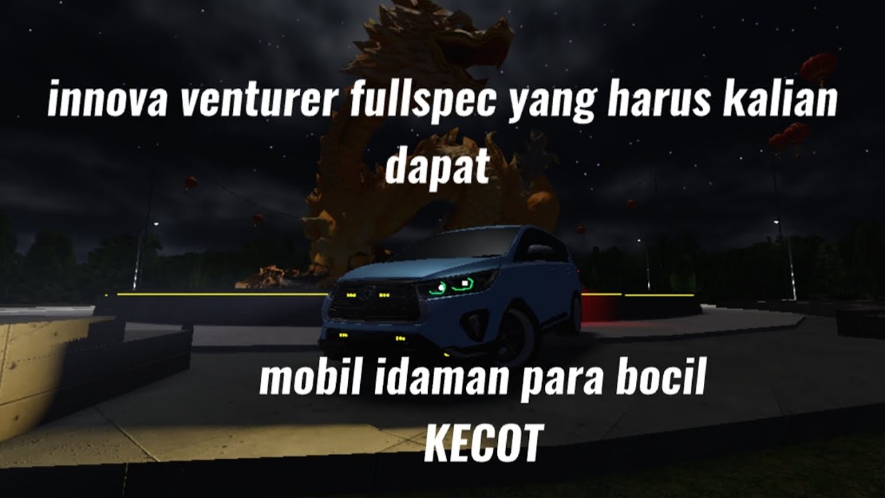 Mobil ini yang paling di idam idamkan para bocil kecot di cdid
